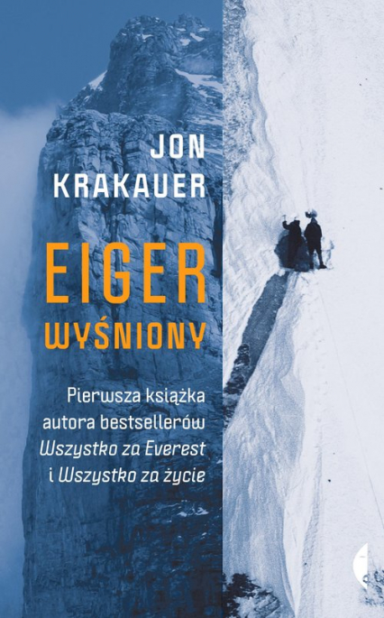 Eiger wyśniony - Jon Krakauer | okładka