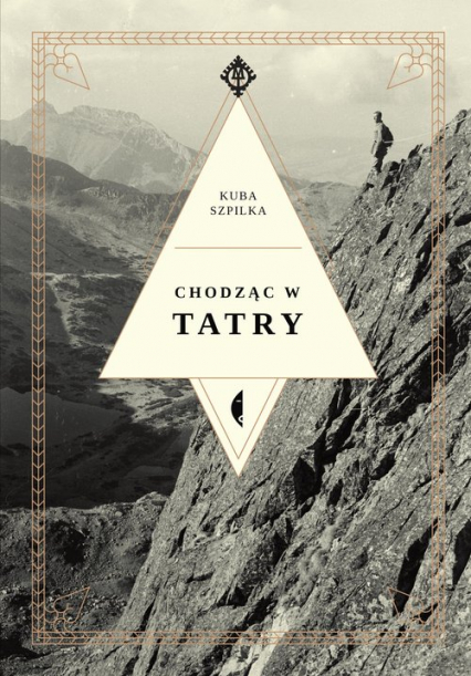 Chodząc w Tatry - Kuba Szpilka | okładka
