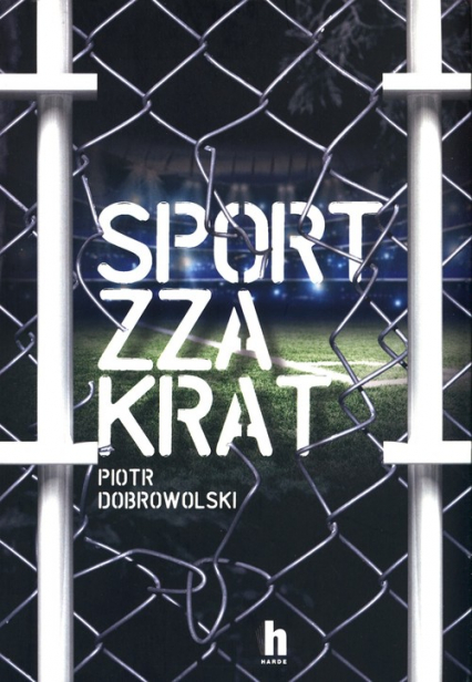 Sport zza krat - Piotr Dobrowolski | okładka