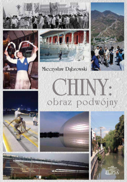 Chiny obraz podwójny - Mieczysław Dąbrowski | okładka