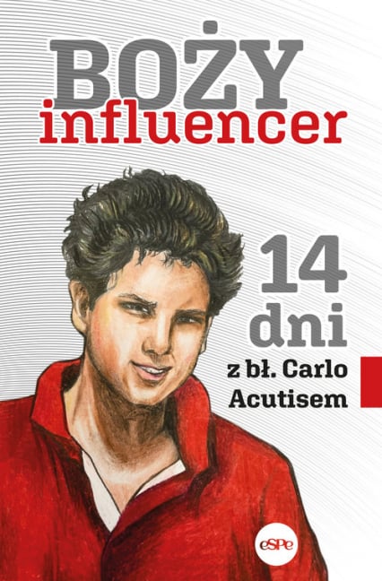 Boży influencer 14 dni z bł. Carlo Acutisem -  | okładka