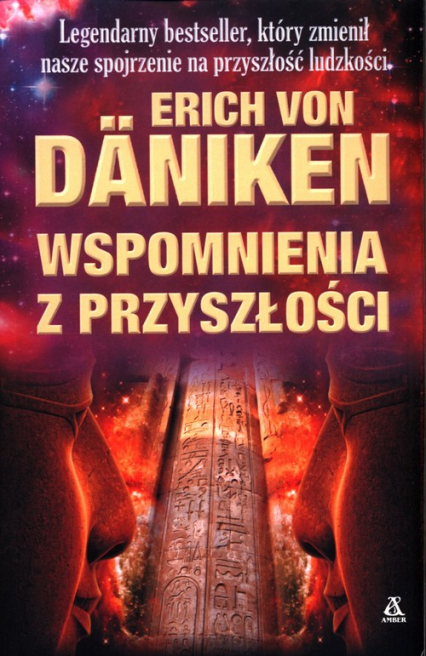 Wspomnienia z przyszłości - Erich Von Daniken | okładka