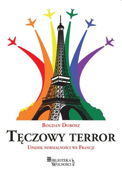 Tęczowy terror - Bogdan Dobosz | okładka