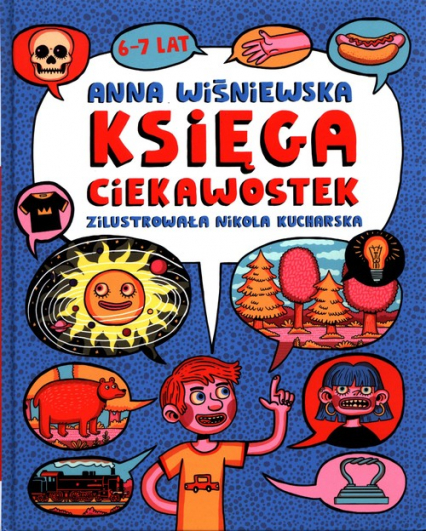 Księga ciekawostek 6-7 lat - Anna Wiśniewska | okładka