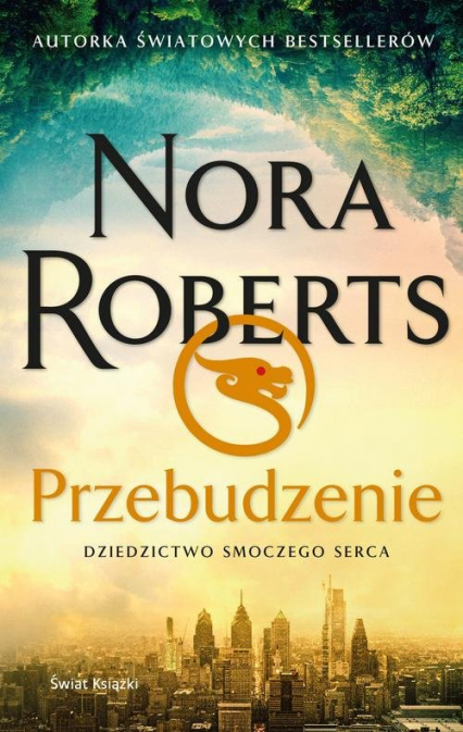 Przebudzenie Dziedzictwo Smoczego Serca - Nora Roberts | okładka