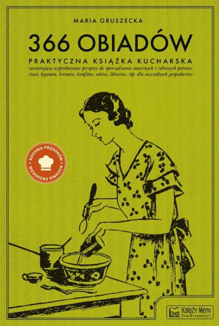 366 obiadów Praktyczna książka kucharska - Maria Gruszecka | okładka