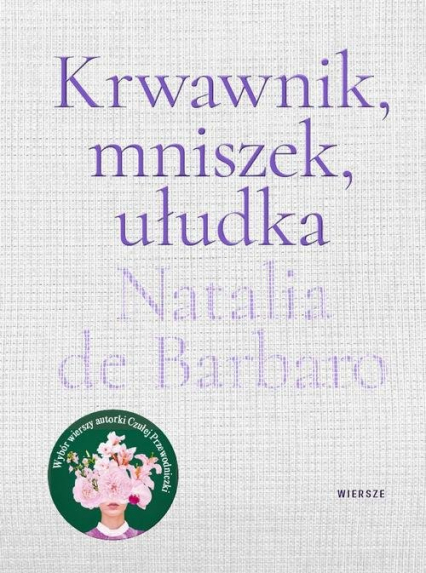 Krwawnik, mniszek, ułudka - de Barbaro Natalia | okładka