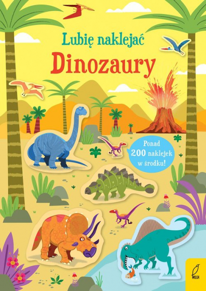 Lubię naklejać Dinozaury - Kirsteen Robson | okładka