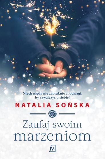 Zaufaj swoim marzeniom
 - Natalia Sońska | okładka