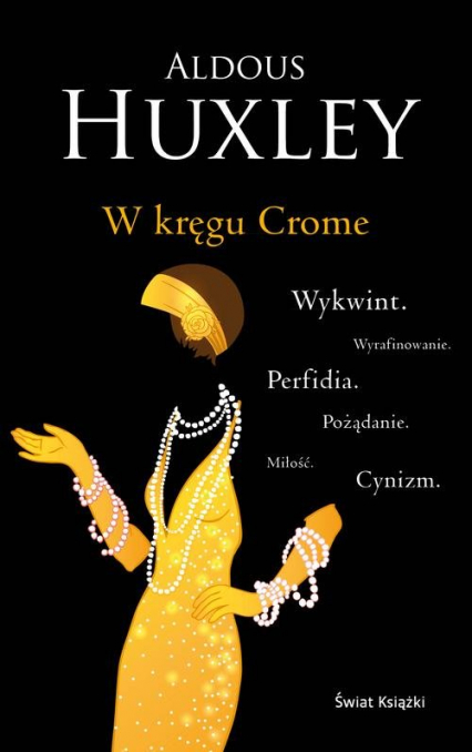 W kręgu Crome - Aldous Huxley | okładka
