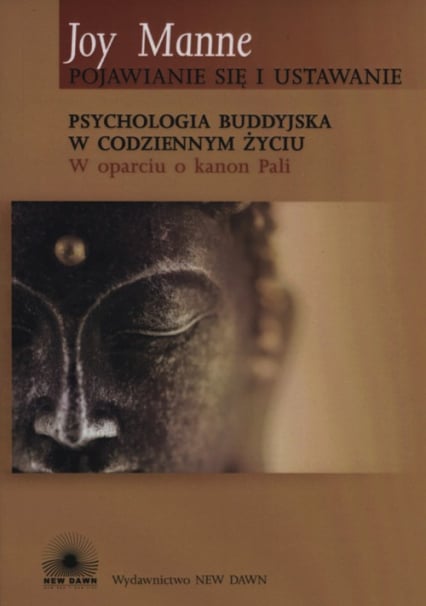 Psychologia buddyjska w codziennym życiu - Joy Manne | okładka