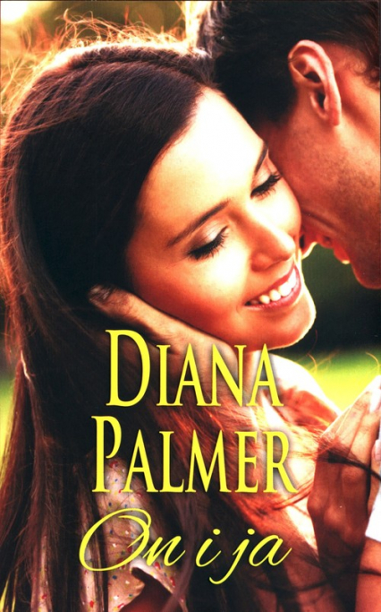On i ja - Diana Palmer | okładka