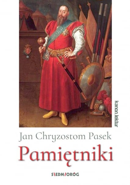 Pasek Pamiętniki - Pasek Jan Chryzostom | okładka