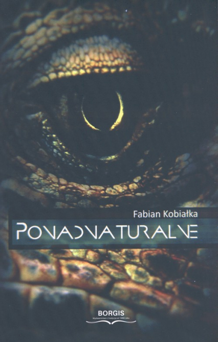 Ponadnaturalne - Fabian Kobiałka | okładka