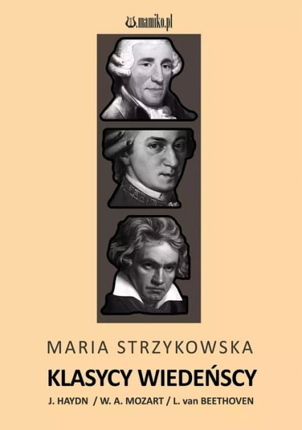 Klasycy wiedeńscy - Maria Strzykowska | okładka