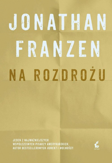 Na rozdrożu - Jonathan Franzen | okładka
