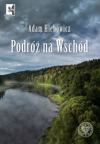 Podróż na Wschód - Adam Hlebowicz | okładka