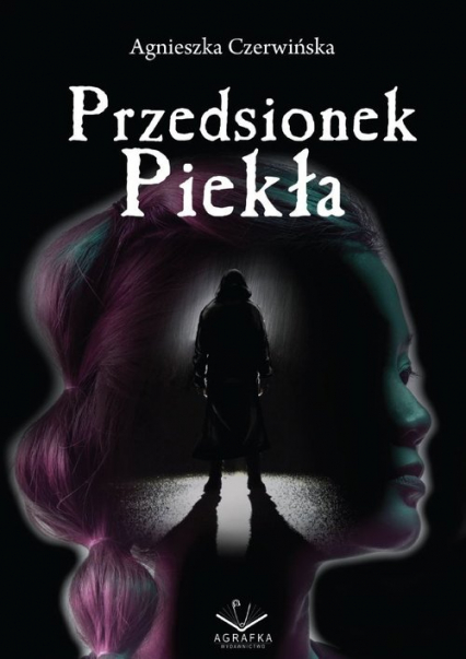 Przedsionek piekła - Agnieszka Czerwińska | okładka