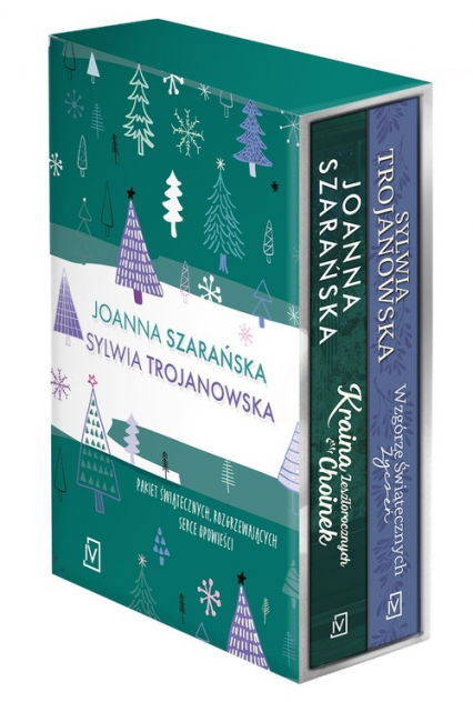 Pakiet Kraina Zeszłorocznych Choinek / Wzgórze Świątecznych Życzeń - Joanna Szarańska, Sylwia Trojanowska | okładka