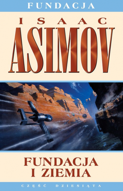 Fundacja 10 Fundacja i Ziemia - Isaac Asimov | okładka