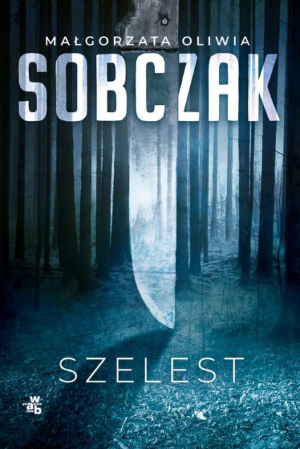 Szelest - Małgorzata Oliwia Sobczak | okładka