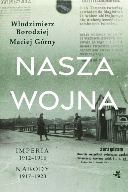 Nasza wojna - Maciej  Górny, Włodzimierz Borodziej | okładka