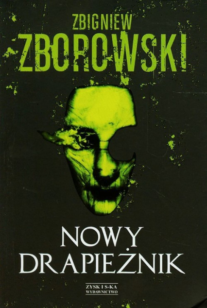 Nowy drapieżnik - Zbigniew Zborowski | okładka