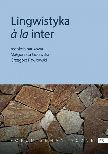 Lingwistyka a la inter. Status i perspektywy badań interdyscyplinarnych -  | okładka