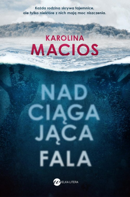 Nadciągająca fala - Karolina Macios | okładka