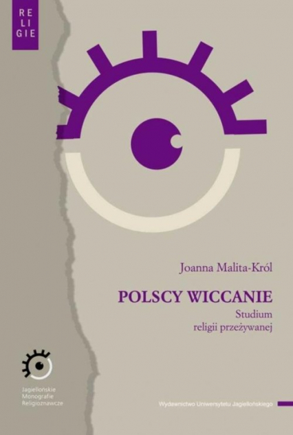Polscy wiccanie Studium religii przeżywanej - Joanna Malita-Król | okładka
