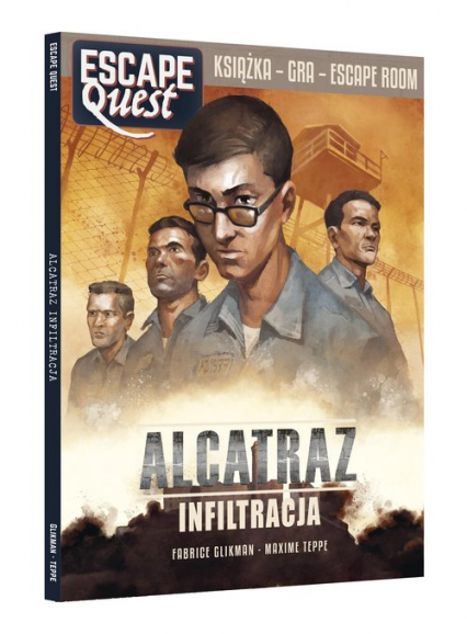 Alcatraz Infiltracja Escape Quest - Fabrice Glikman | okładka
