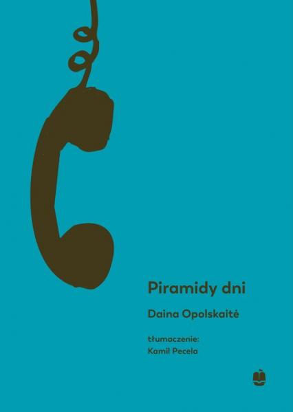 Piramidy dni - Daina Opolskaite | okładka
