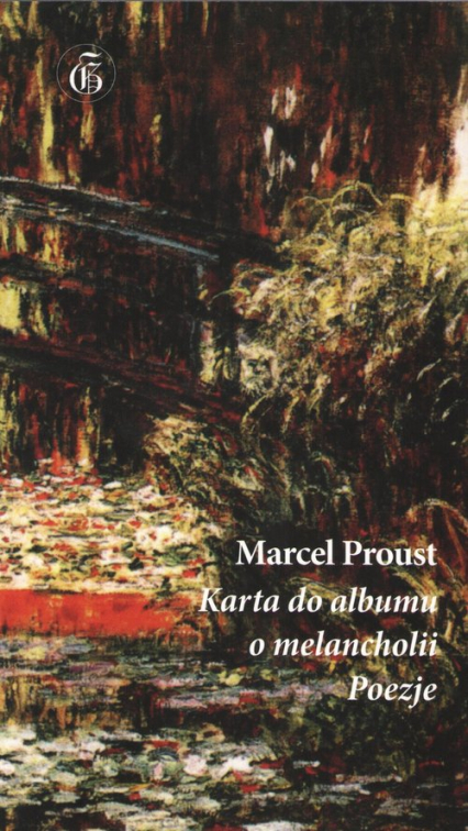 Karta do albumu o melancholii Poezje - Marcel Proust | okładka