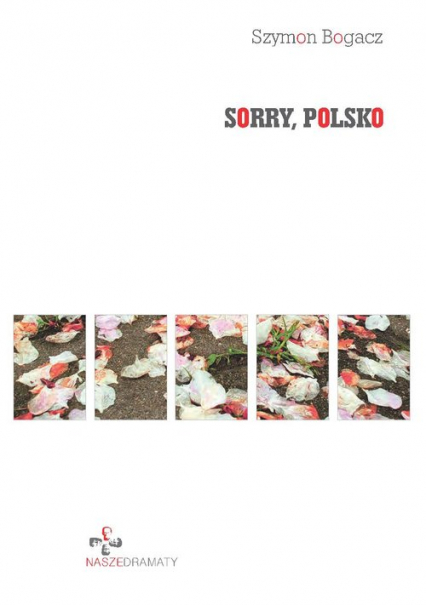 Sorry, Polsko - Bogacz Szymon | okładka