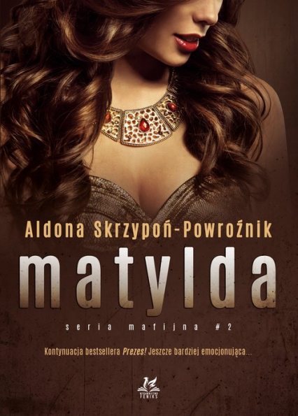 Matylda - Aldona Skrzypoń-Powroźnik | okładka