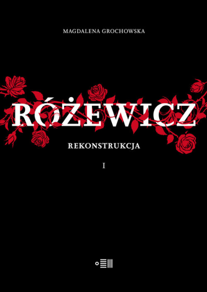 Różewicz. Rekonstrukcja - Magdalena Grochowska | okładka