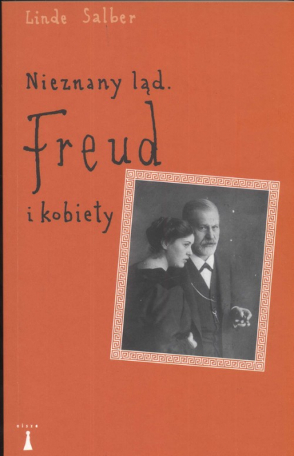 Nieznany ląd Freud i kobiety - Linde Salber | okładka