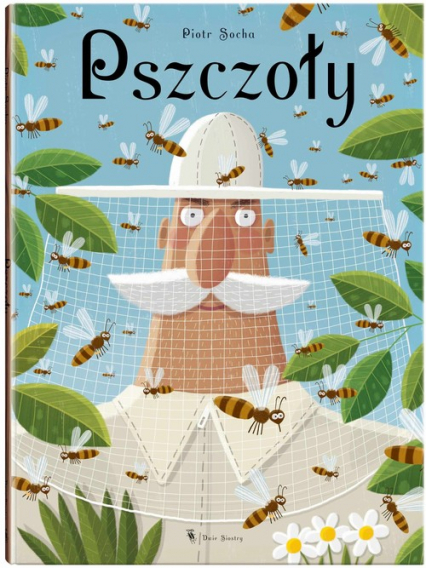 Pszczoły - Piotr Socha | okładka