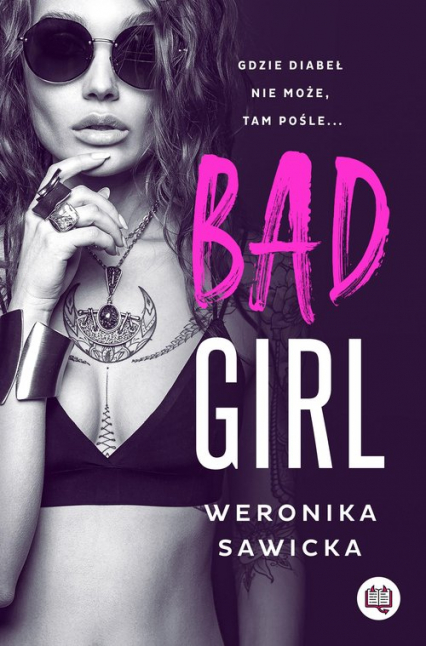 Bad girl - Weronika Sawicka | okładka