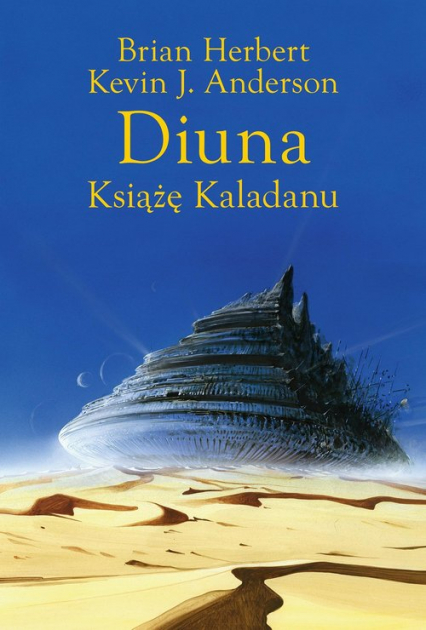 Diuna Książę Kaladanu - Herbert  Brian, Kevin J. Anderson | okładka