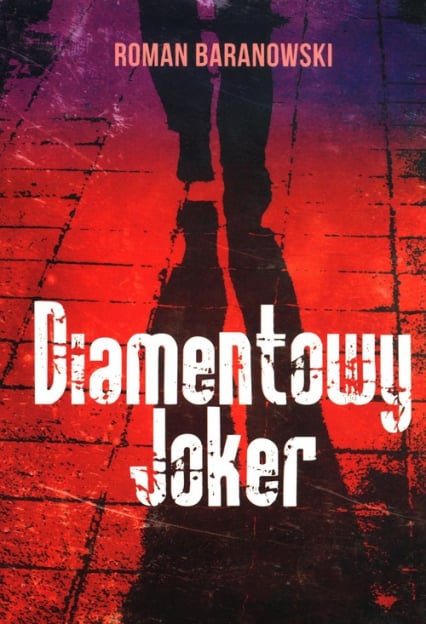 Diamentowy Joker - Roman Baranowski | okładka