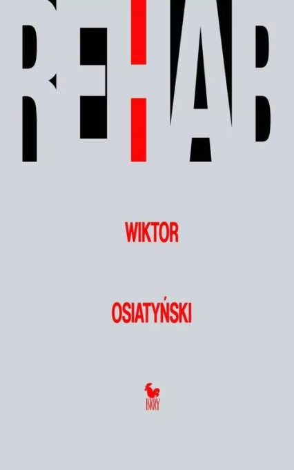 Rehab - Wiktor Osiatyński | okładka