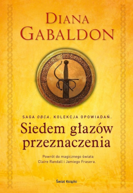 Siedem głazów przeznaczenia Saga obca Kolekcja opowiadań - Diana  Gabaldon | okładka