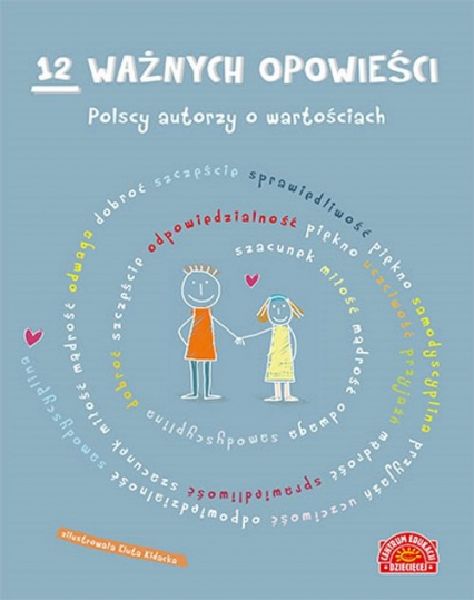 12 ważnych opowieści Polscy autorzy o wartościach -  | okładka