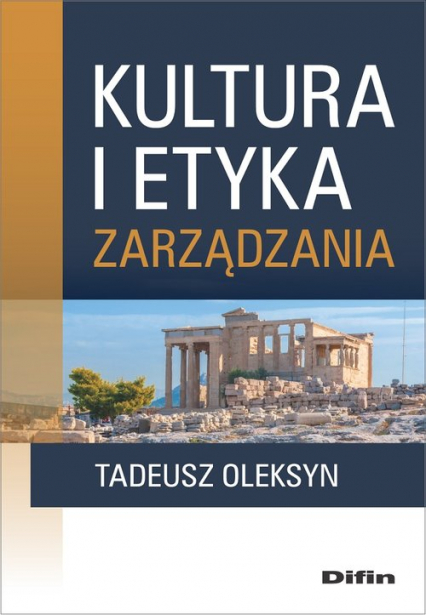 Kultura i etyka zarządzania - Tadeusz Oleksyn | okładka
