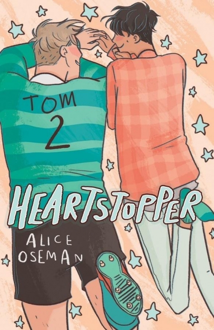 Heartstopper. Tom 2
 - Alice Oseman | okładka