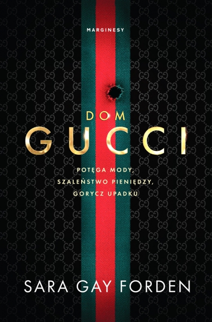 Dom Gucci
 - Sara Gay Forden | okładka