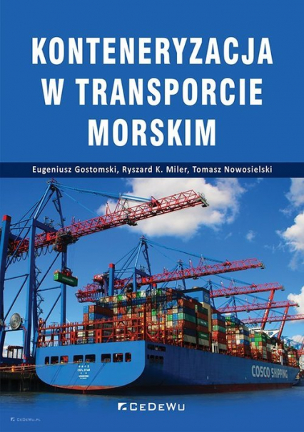 Konteneryzacja w transporcie morskim - Nowosielski Tomasz | okładka