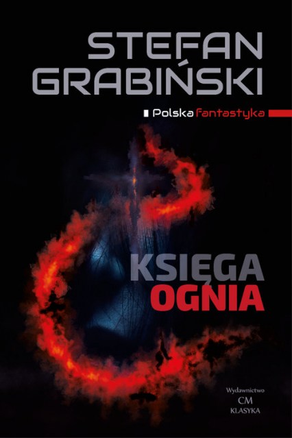 Księga ognia - Stefan Grabiński | okładka