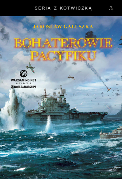 Bohaterowie Pacyfiku - Jarosław Gałuszka | okładka